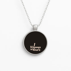 I Wanna Be Yours Circle Necklace
