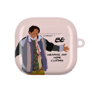 Could I Be Wearing Any More Clothes AirPods Case 4