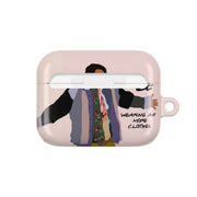 Could I Be Wearing Any More Clothes AirPods Case 7