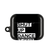 Shut Up Dance It Out - Grey's AirPods Case 6