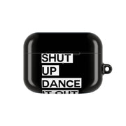 Shut Up Dance It Out - Grey's AirPods Case 5