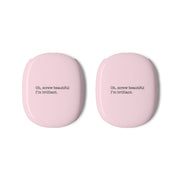 Oh, Screw Beautiful I'm Brilliant - Grey's AirPods Max Case 3