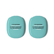 I've Watched Every Episode Of Grey's Anatomy AirPods Max Case 3