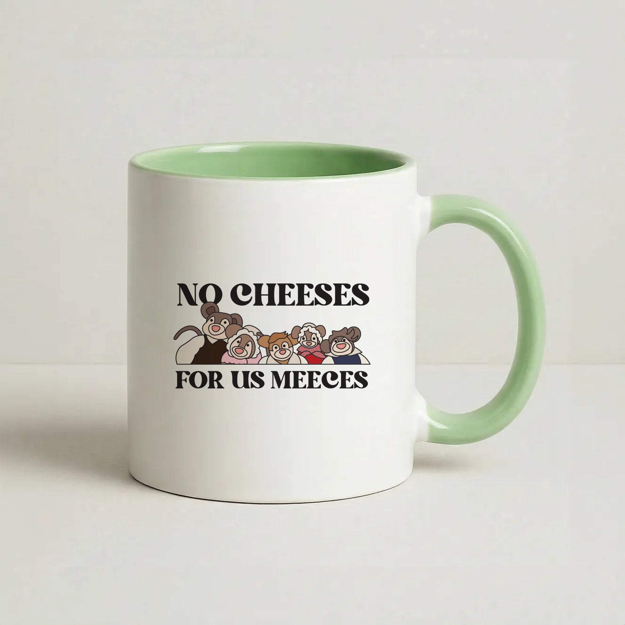 No Cheeses For Us Meeces II Coffee Green Mug