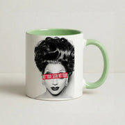 Not Today, Satan. Not Today - Drag Queen's Drag Race Mug 9