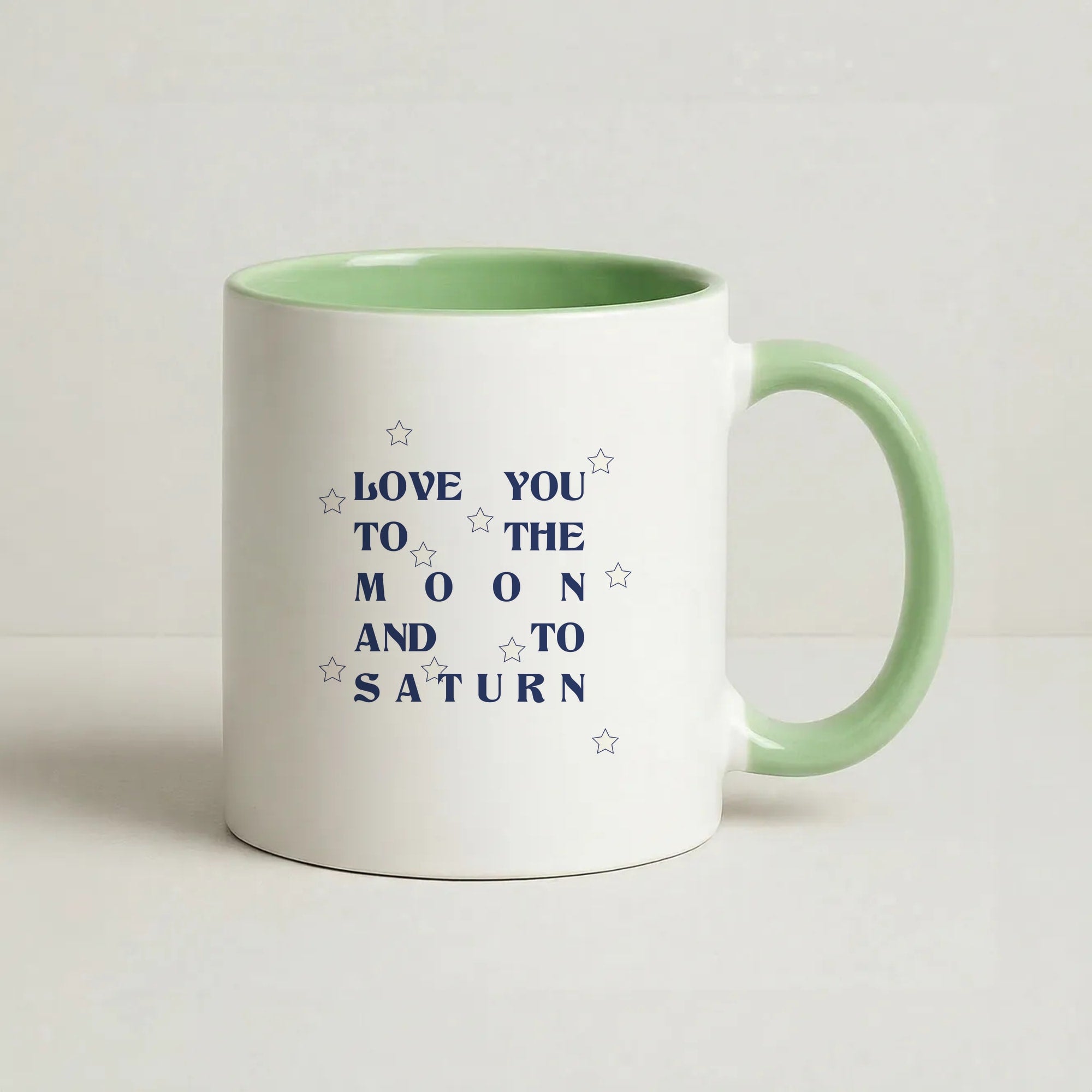 Love You To The Moon And To Saturn - Taylor Coffee Green Mug