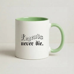 Legends Never Die - Juice Coffee Green Mug