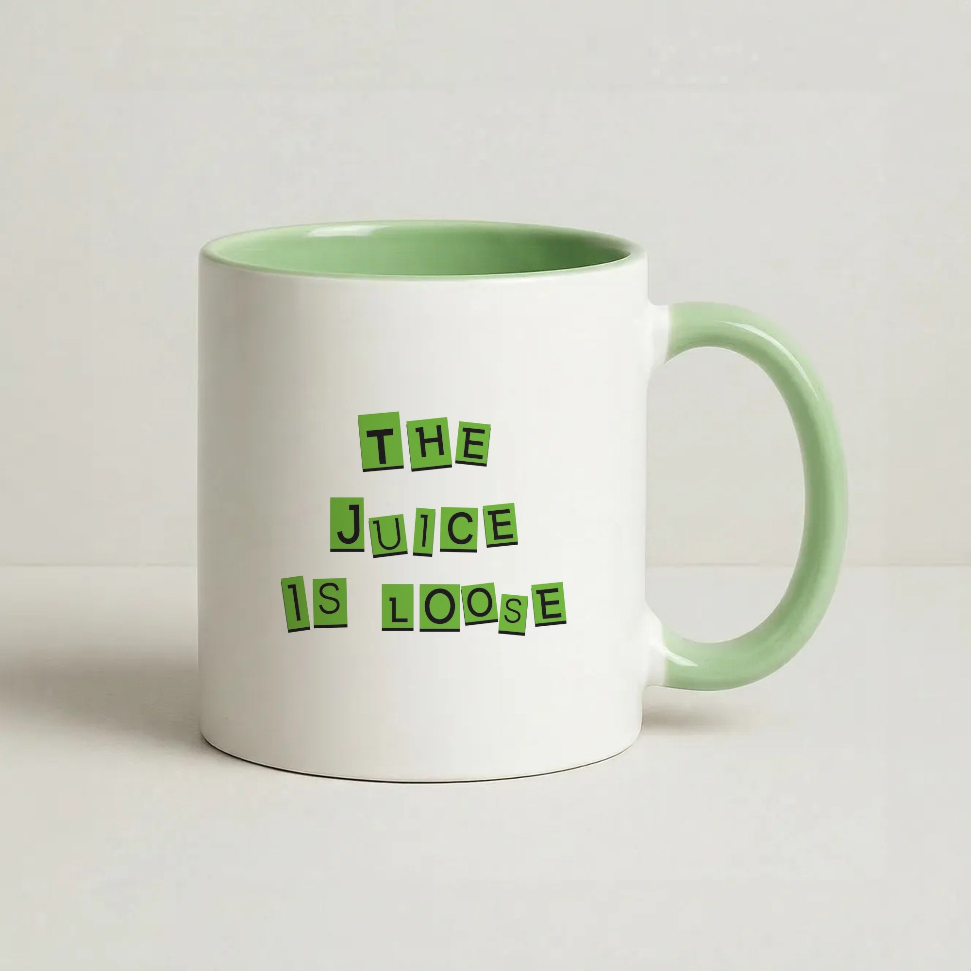 The Juice Is Loose Coffee Green Mug