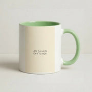 Life Is A Game Mug 9