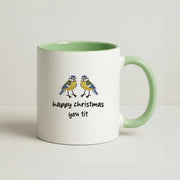 Happy Christmas You Tit - Christmas Mug 9