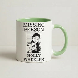 Missing Person Holly Coffee Green Mug