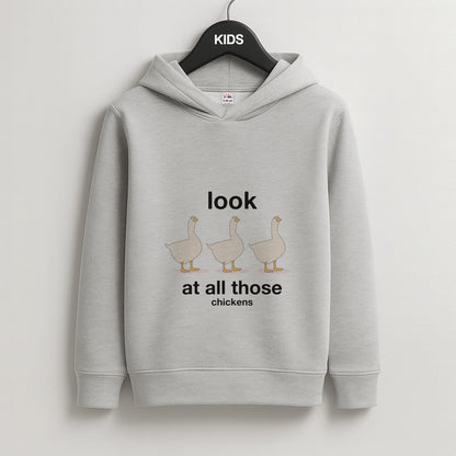 Look At All Those Chickens - Memes Kids Grey Hoodie