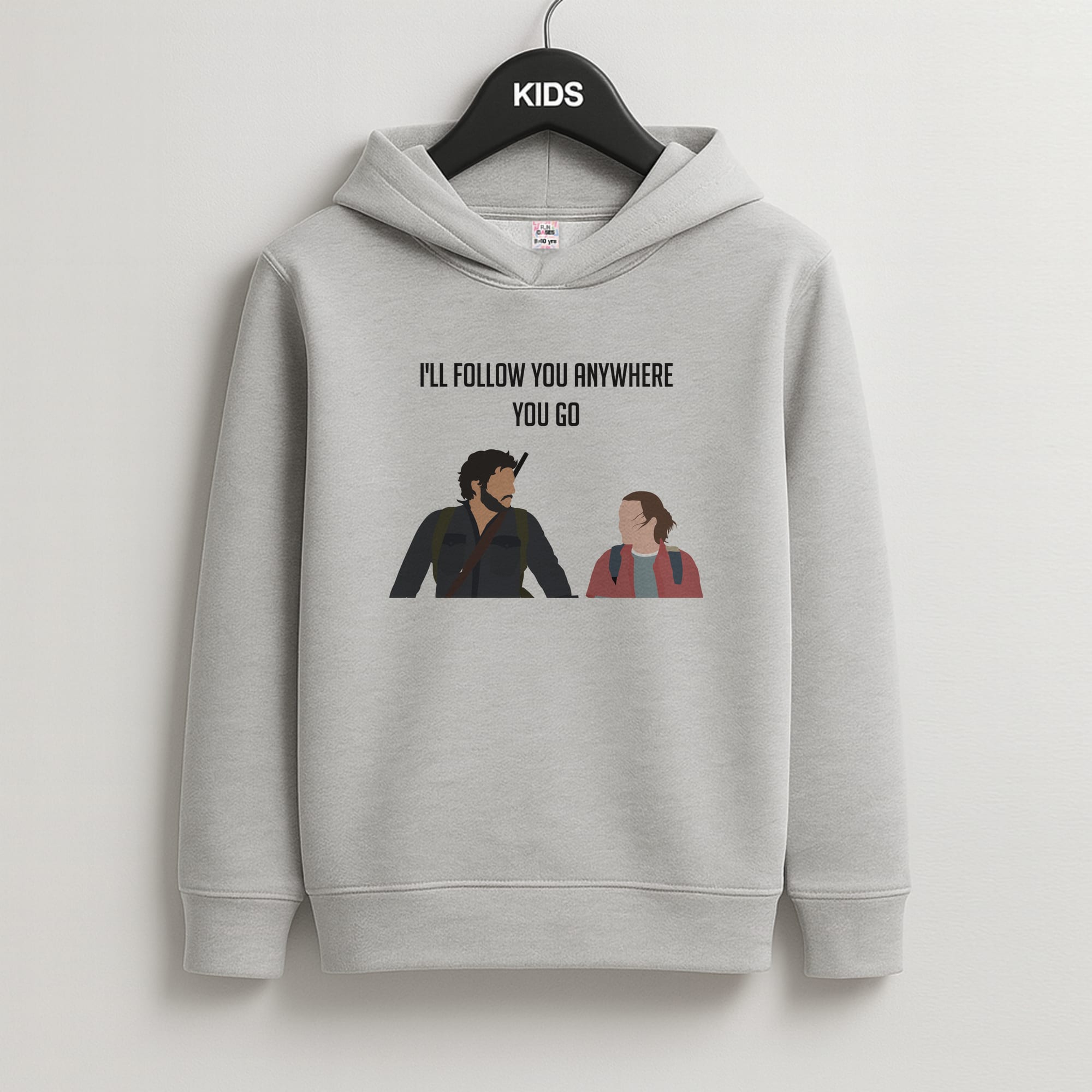 I'll Follow You Anywhere Ellie And Joel Kids Hoodie