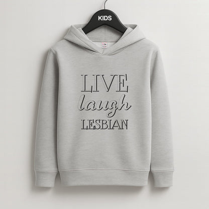 Live Laugh Lesbian - Pride Kids Grey Hoodie