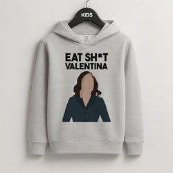 Eat Sh*t Valentina Kids Grey Hoodie