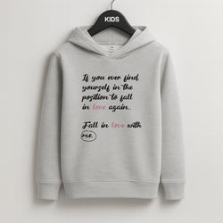 Fall In Love With Me Kids Grey Hoodie