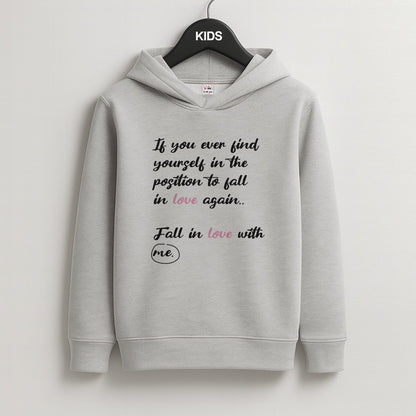Fall In Love With Me Kids Grey Hoodie