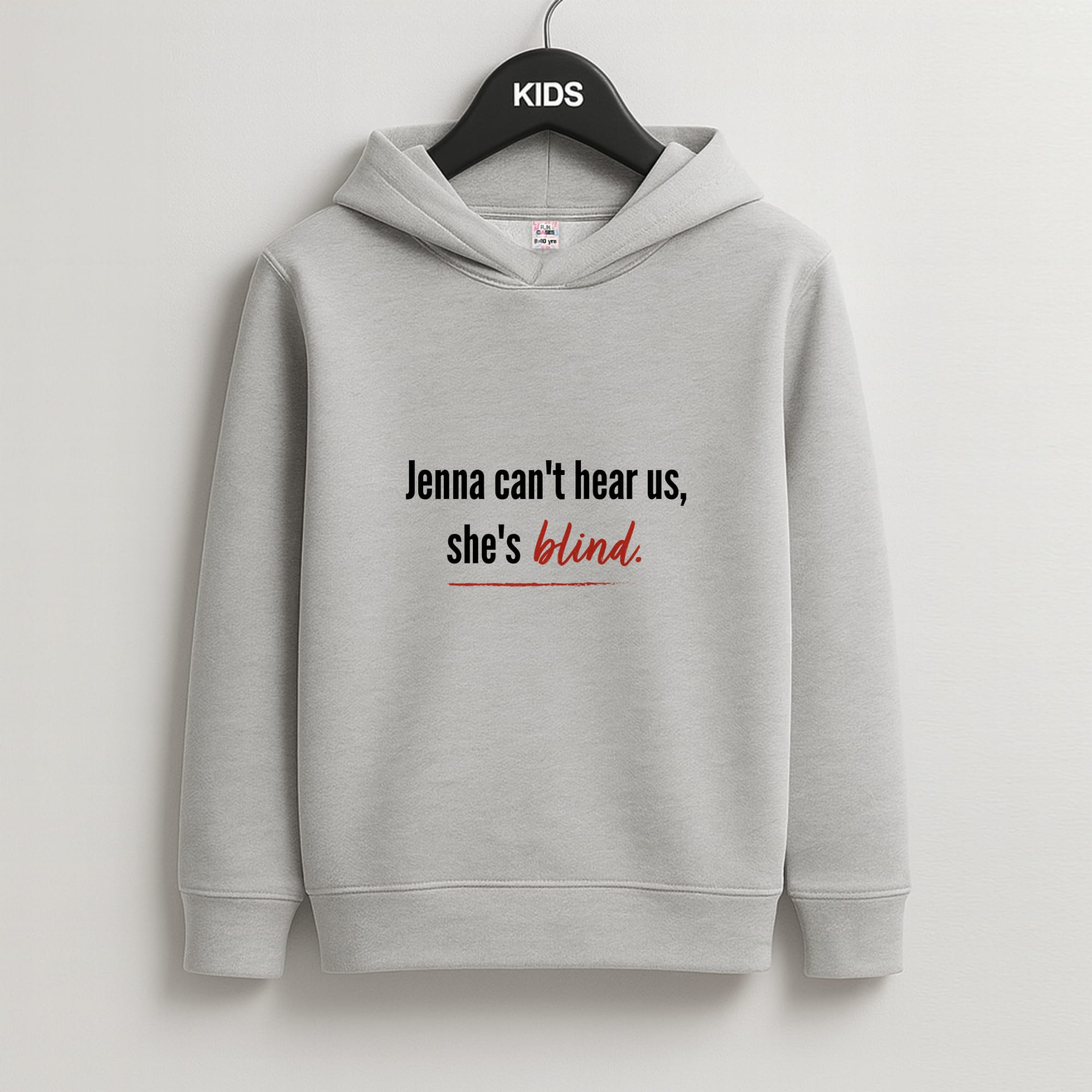Jenna Can't Hear Us, She's Blind - PLL Kids Grey Hoodie