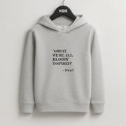 Great, We're All Bloody Inspired - Maze Kids Hoodie 2
