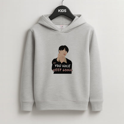 You Nice Keep Going - K Pop Kids Grey Hoodie