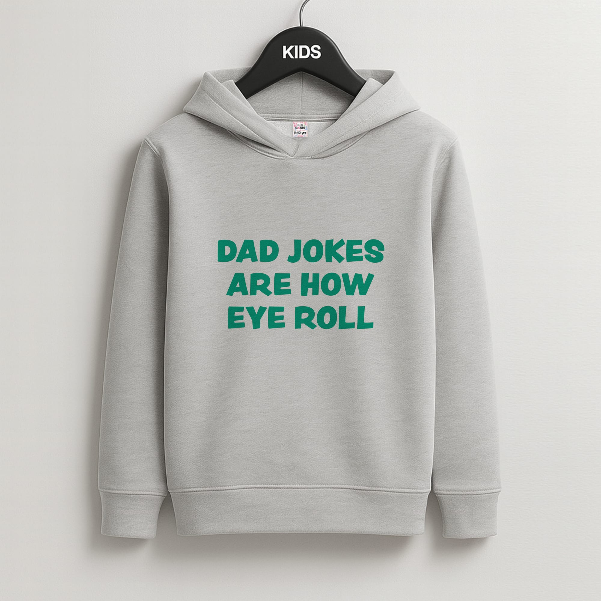 Dad Jokes Are How Eye Roll Kids Grey Hoodie