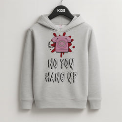 No You Hang Up Kids Grey Hoodie