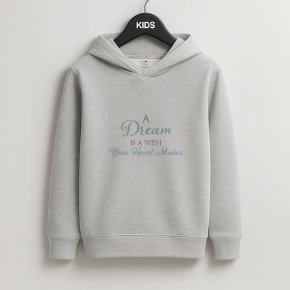 A Dream Is A Wish Your Heart Makes Kids Grey Hoodie