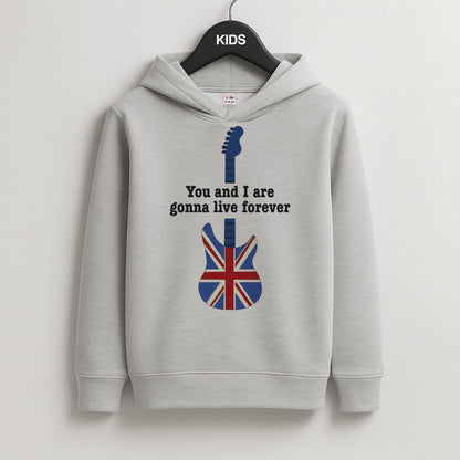 You And I Are Gonna Live Forever Kids Grey Hoodie