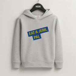 Eat A jerk, Pal - B99 Kids Hoodie