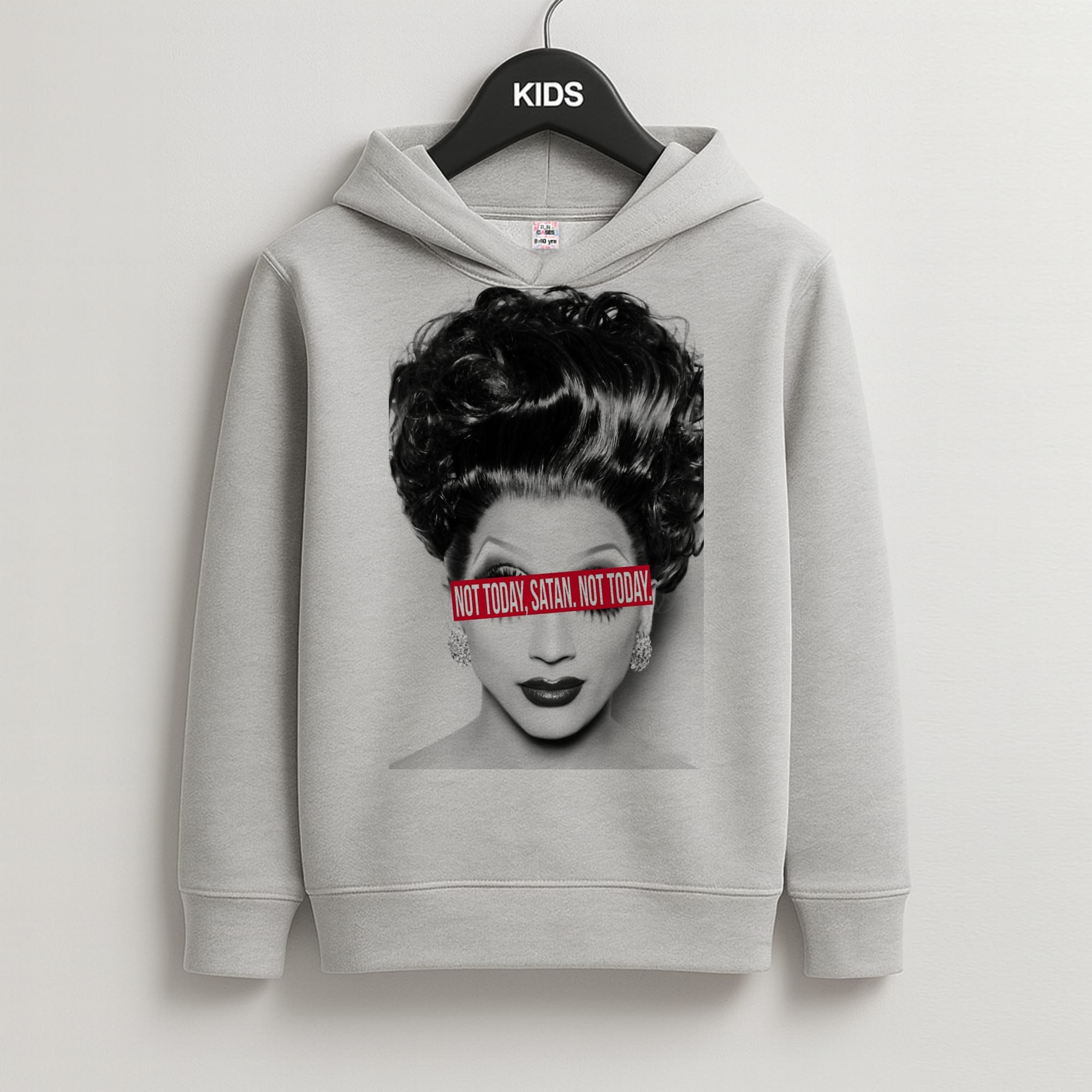 Not Today, Satan. Not Today - Drag Queen's Drag Race Kids Grey Hoodie