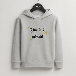You're A Wizard Kids Hoodie