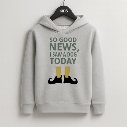 I Saw A Dog Today - Elf Kids Grey Hoodie