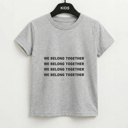 Belong Together Kids T-Shirt