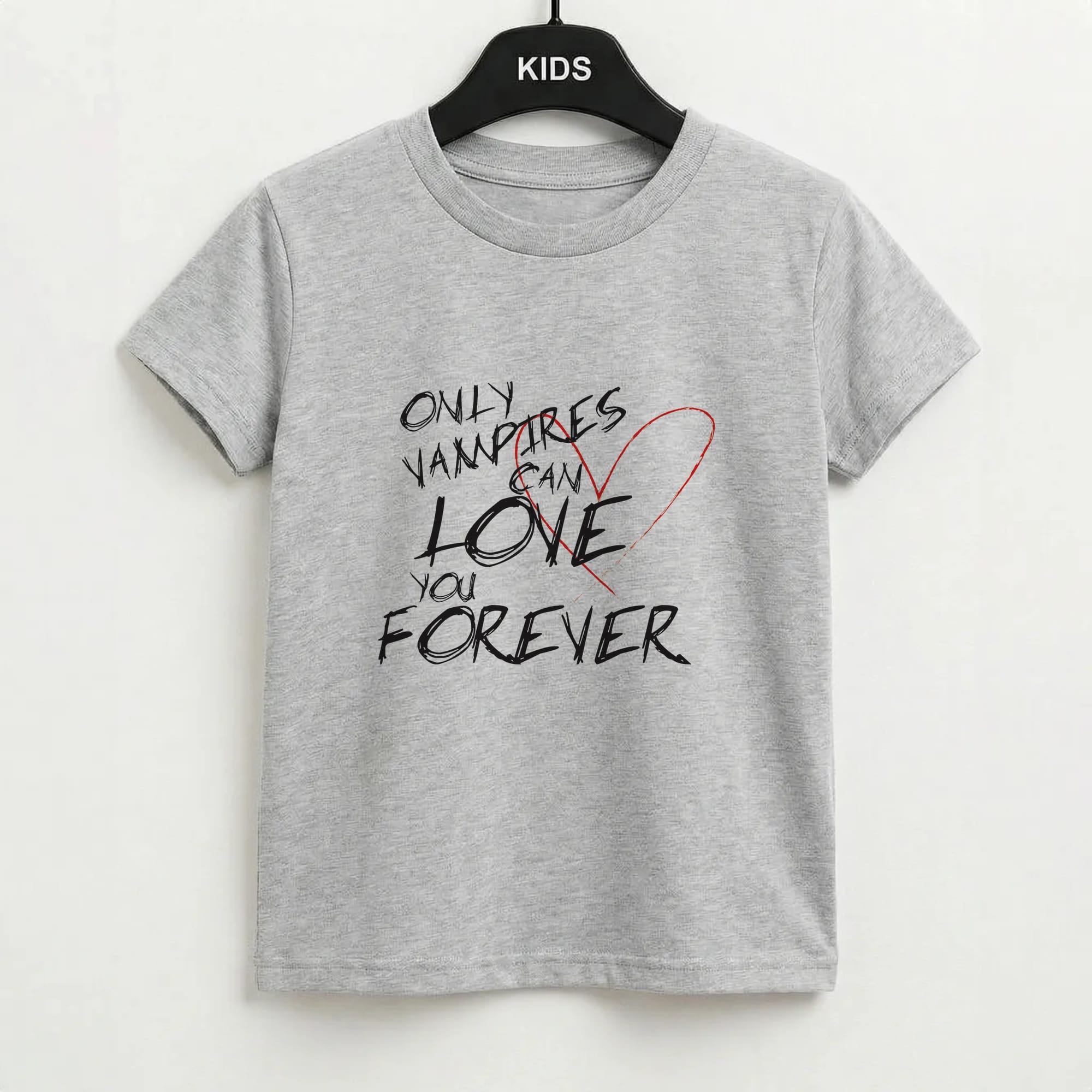Only Vampires Can Love You Forever - VD Kids T-Shirt
