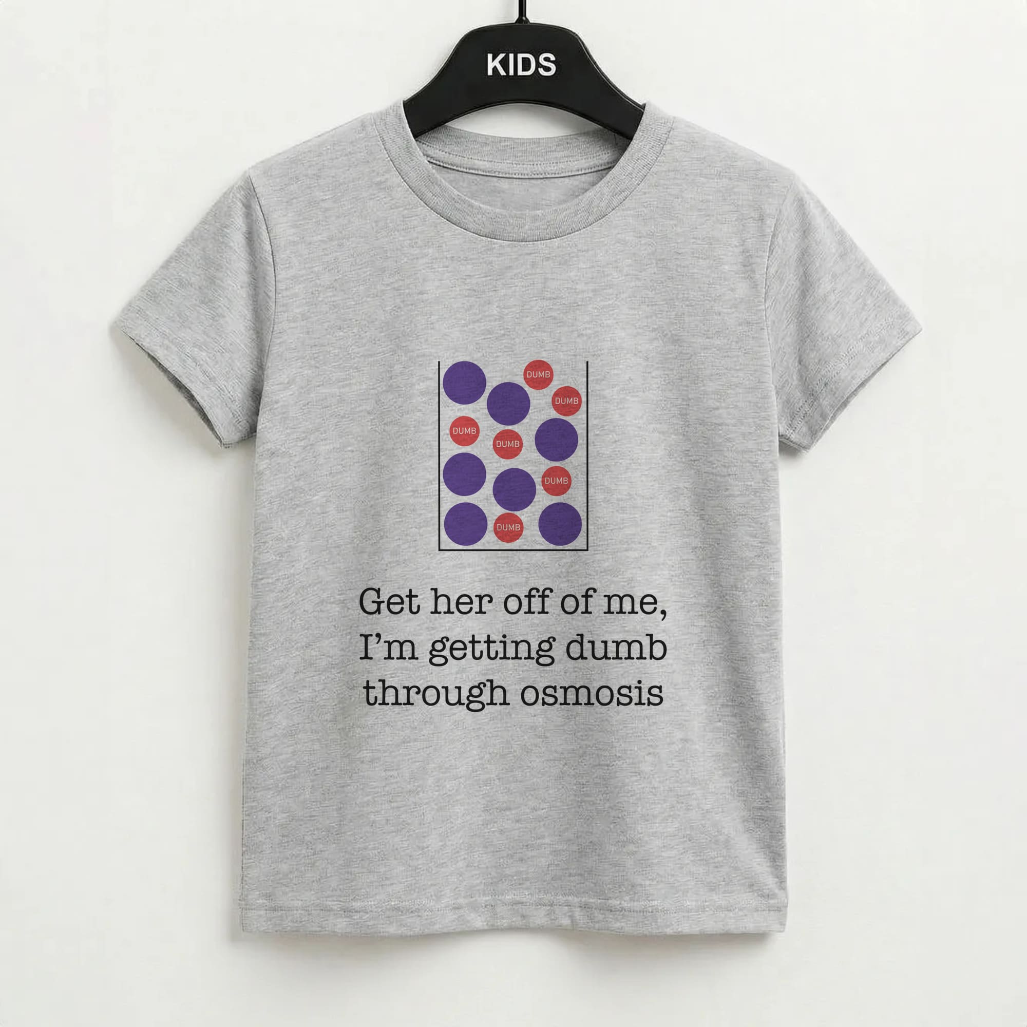 Dumb Osmosis Kids T-Shirt