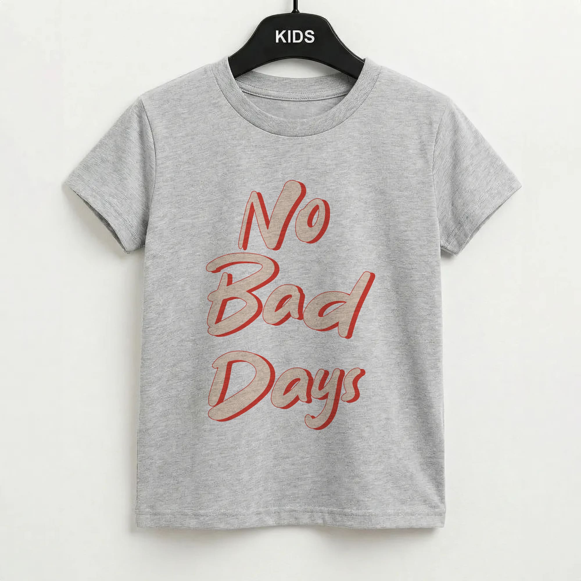 No Bad Days Kids T-Shirt
