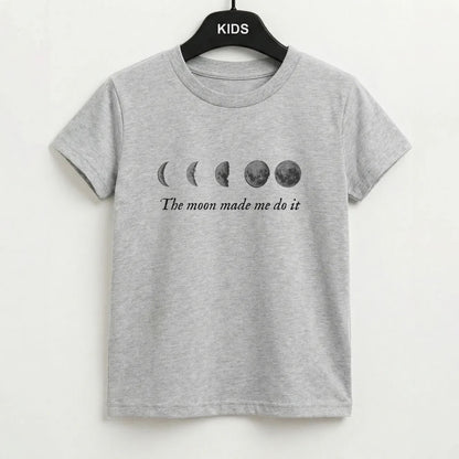 The Moon Made Me Do It Kids T-Shirt