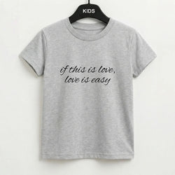 If This Is Love, Love Is Easy - McBand Kids T-Shirt