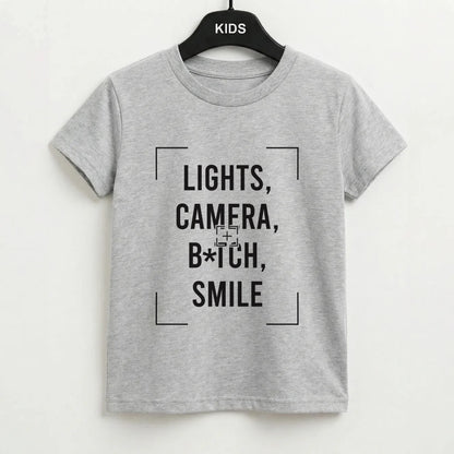 Lights, Camera, B*tch, Smile Kids T-Shirt