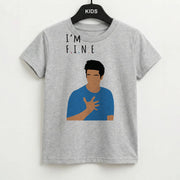 I'm Fine Kids T-Shirt 2