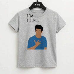 I'm Fine Kids T-Shirt