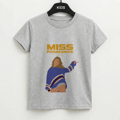 Miss Possessive 25 Kids T-Shirt