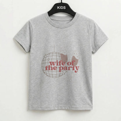 Wife Of The Party - Bridal Kids T-Shirt