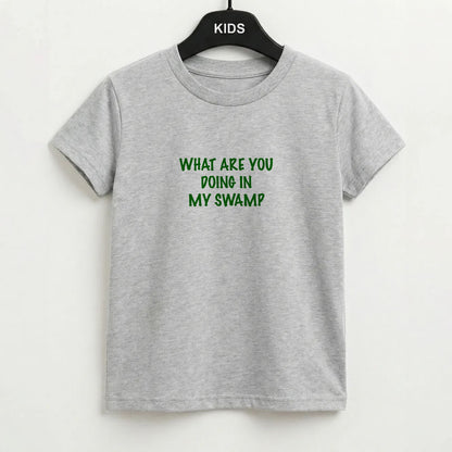 What Are You Doing In My Swamp - Green Ogre Kids T-Shirt