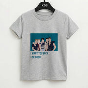 I Want You Back Kids T-Shirt 2
