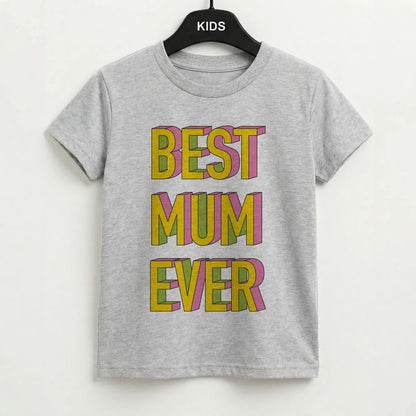 Geometric Best Mum Ever Kids T-Shirt