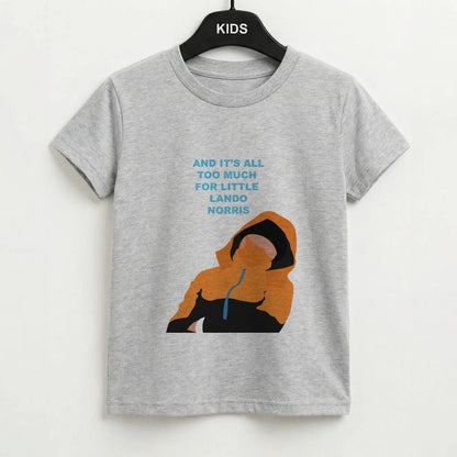 And It's All Too Much Kids T-Shirt