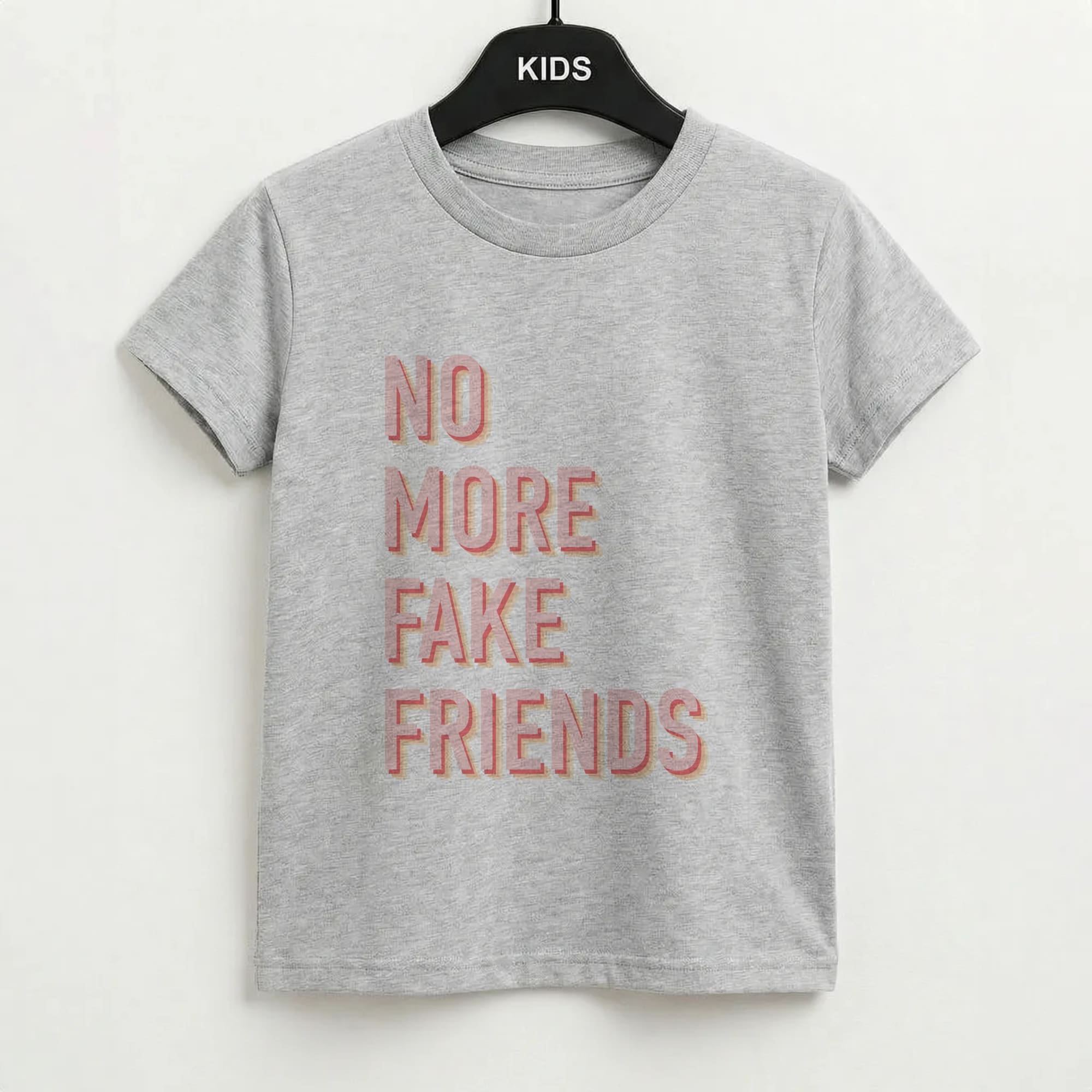 No More Fake Friends Kids T-Shirt