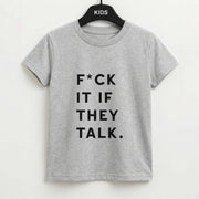 If They Talk Kids T-Shirt 2