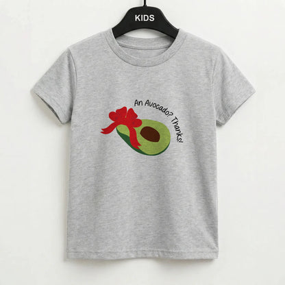 An Avocado? Thanks! - Memes Kids T-Shirt